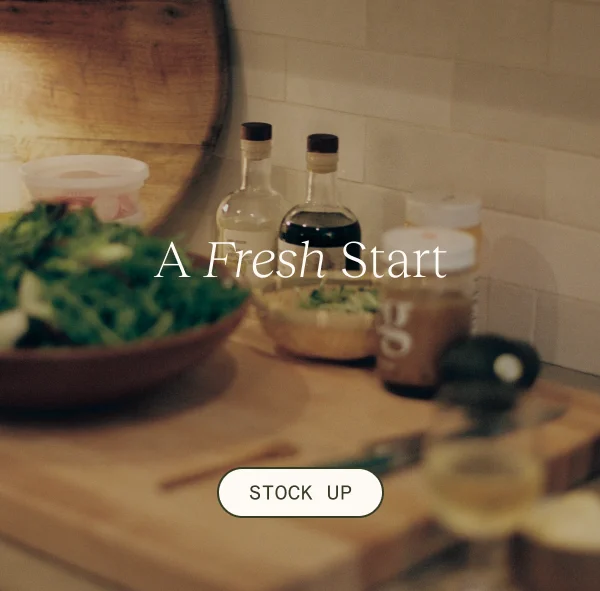 A Fresh Start. Stock Up
