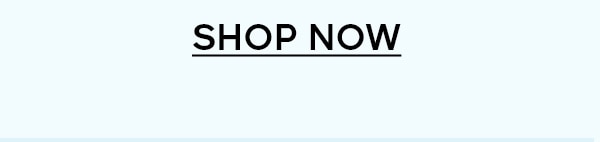 SHOP NOW>