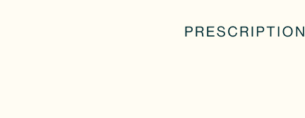 Prescription