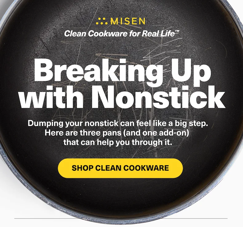 Breaking up with nonstick