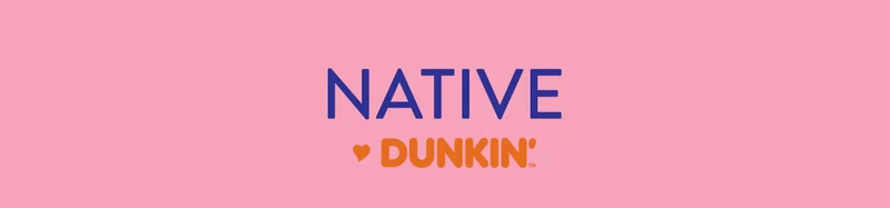 NATIVE DUNKIN