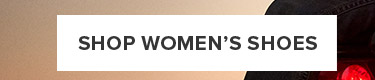 SHOP WOMEN'S SHOES