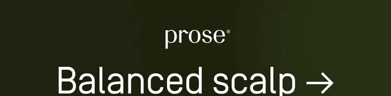 Prose | Balanced Scalp