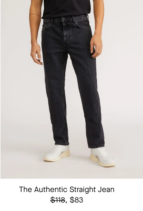 [image]The Authentic Straight Jean