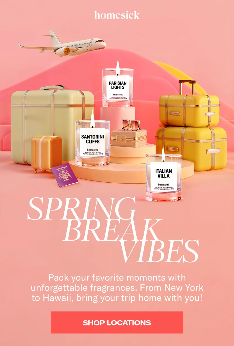 Homesick | Spring Break Vibes | Pack your favorite moments with unforgettable fragrances. From New York to Hawaii, bring your trip home with you! | Shop Locations