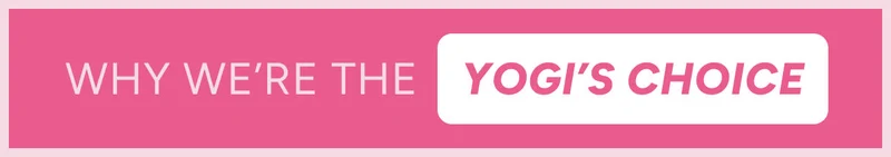 Why we're the Yogi's Choice