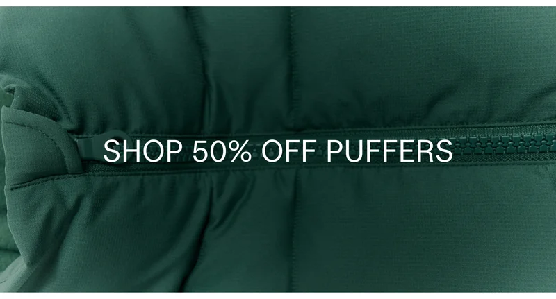 SHOP 50% OFF PUFFERS