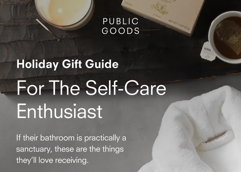 Holiday gift guide for the self-care enthusiast