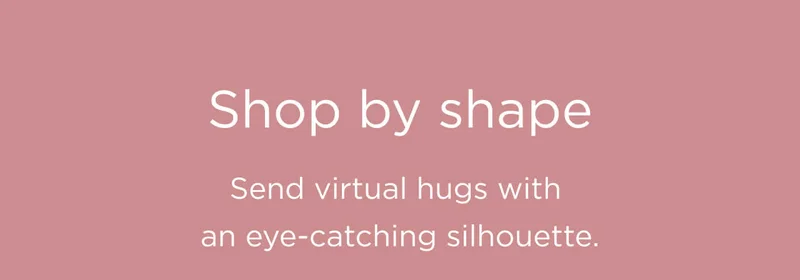 Shop by Shape