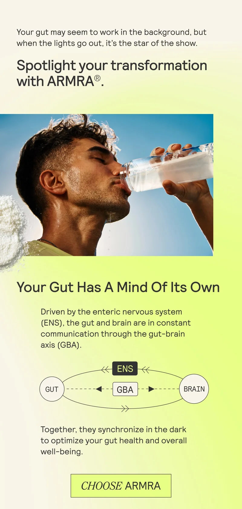 Man drinking water outdoors with text reading “Spotlight your transformation with ARMRA” and messaging about gut health and the gut-brain connection.