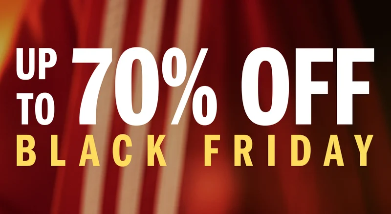 Up to 70% off Black Friday