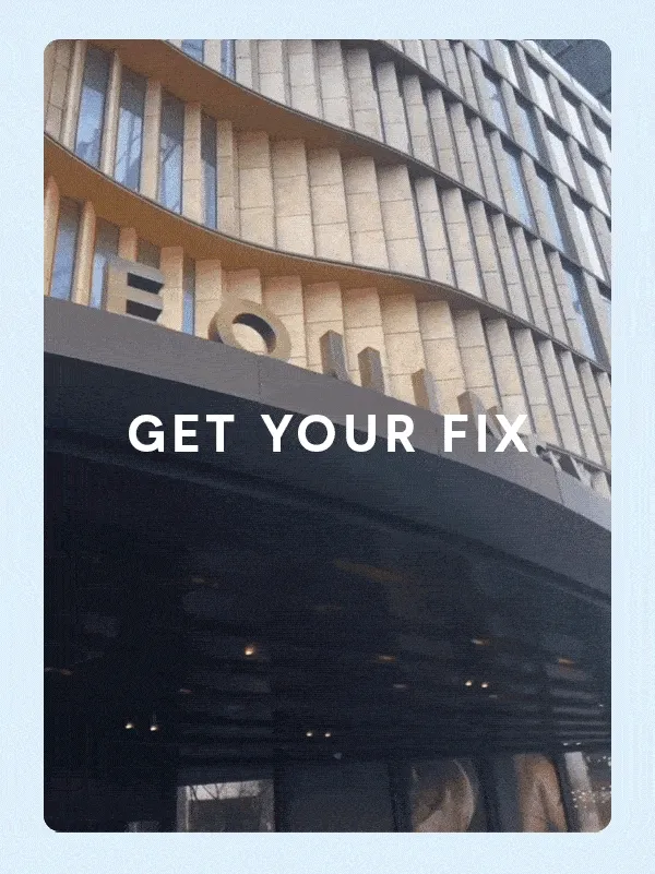 GET YOUR FIX
