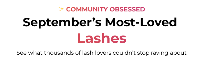 September's Most-Loved Lashes