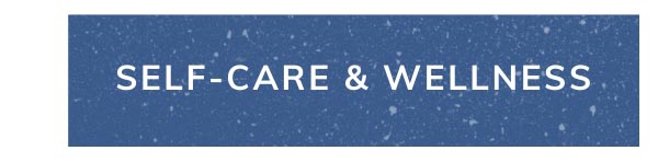 Shop self-care & wellness gifts