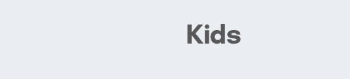 Kids