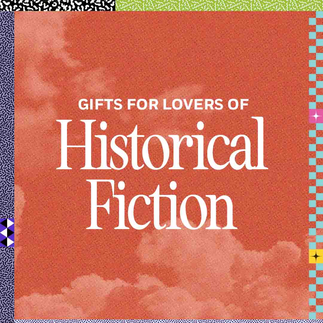 Gifts for Lovers of Historical Fiction