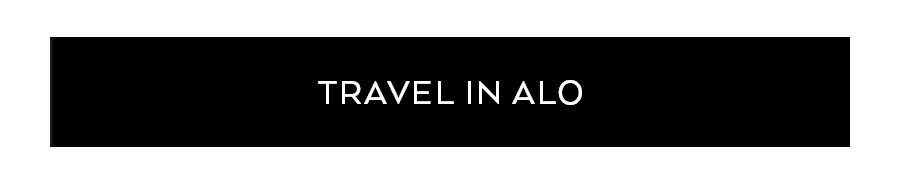 TRAVEL IN ALO