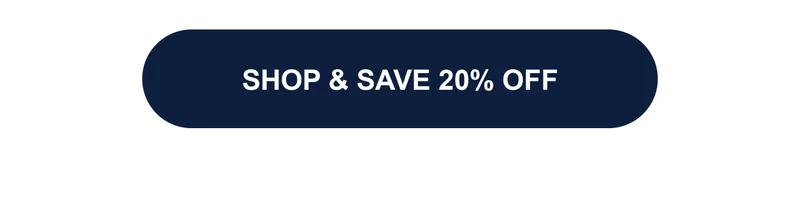 Shop & Save 20% Off