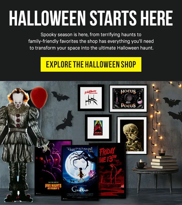 Halloween Starts Here: Spooky season is here, from terrifying haunts to family-friendly favorites the shop has everything you’ll need to transform your space into the ultimate Halloween haunt.