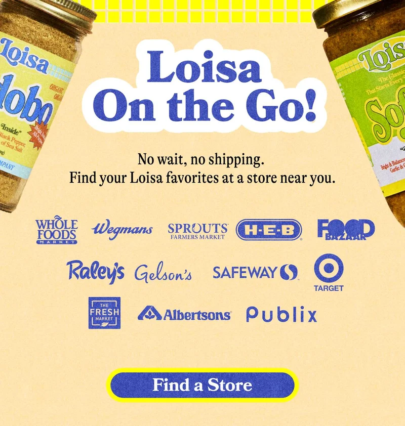Get Loisa On The Go! Find us in a store near you. STORE LOCATOR