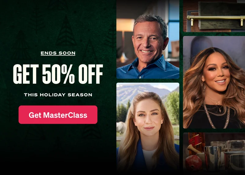Ends soon. Get 50% off this holiday season. Get MasterClass.