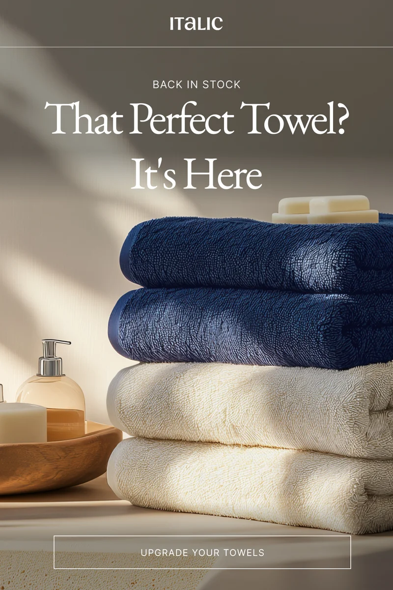 That perfect towel? It's here