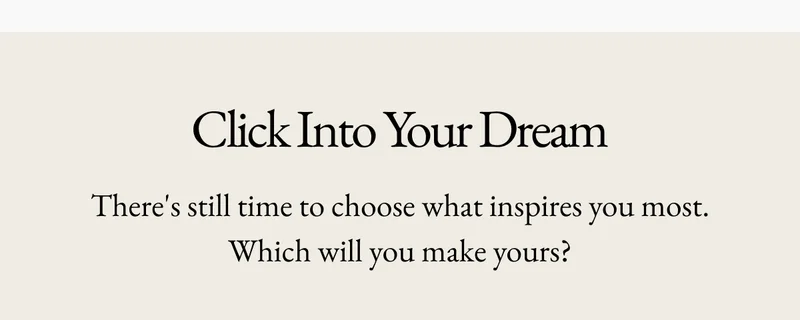 Click into your dream