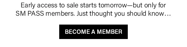 Heads up VIP members only early access sale is heading your way