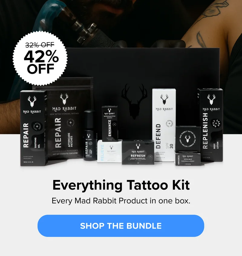 32% OFF 42% OFF Everything Tattoo Kit Every Mad Rabbit Product in one box. SHOP THE BUNDLE