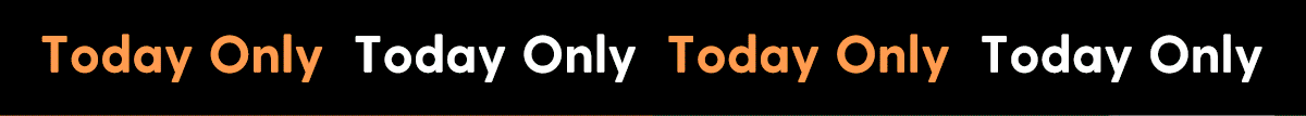 Today Only