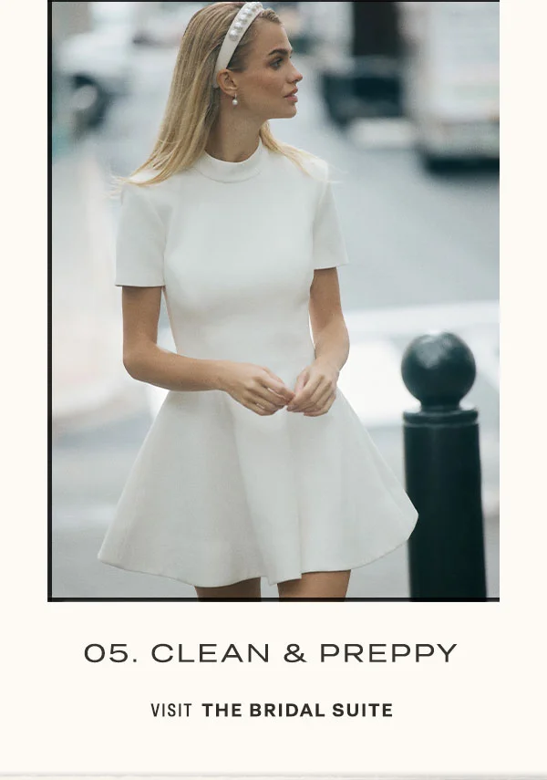05. clean and preppy, visit the bridal suite