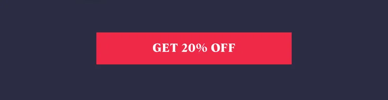Get 20% Off