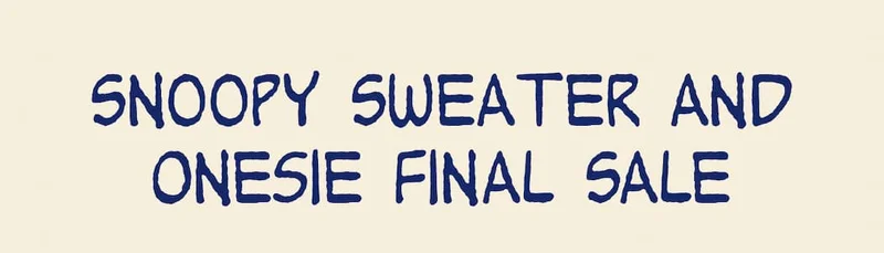 Snoopy Sweater & Onesie Final Sale
