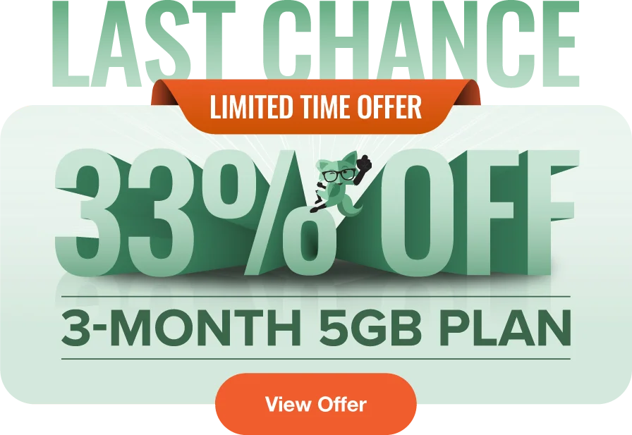Last Chance - Limited Time Offer - 33% Off 3-Month 5GB Plan
