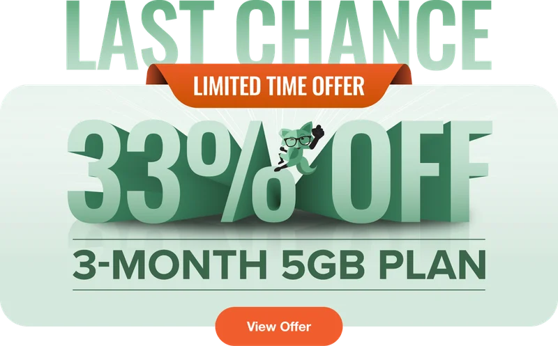 Last Chance - Limited Time Offer - 33% Off 3-Month 5GB Plan