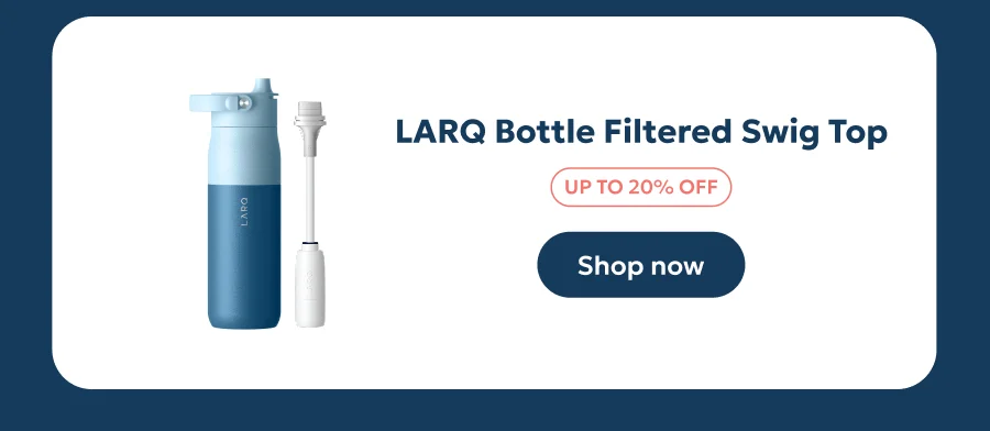 LARQ Bottle Filtered Swig Top