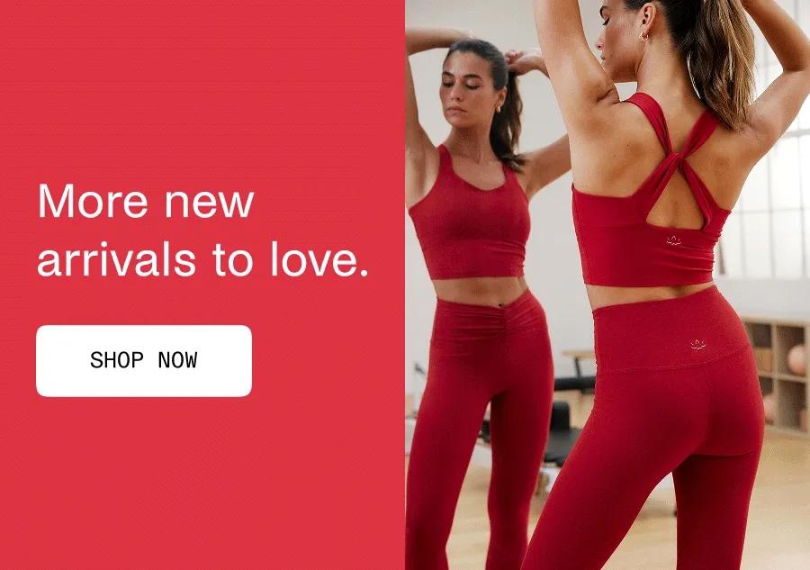 More new arrivals to love.