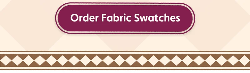 Order Fabric Swatches