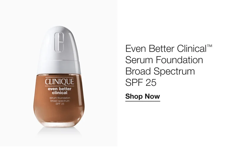 Even Better Clinical™ TM Serum Foundation Broad Spectrum SPF 25 Shop Now