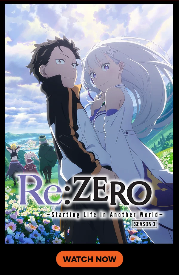 Re:ZERO -Starting Life in Another World- Watch Now