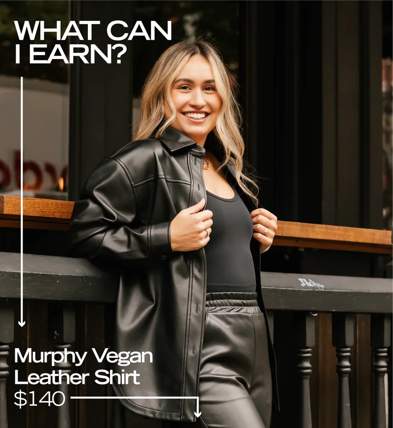 Model wearing black leather shirt with text overlaid 'what can I earn? Murphy vegan leather shirt $140'
