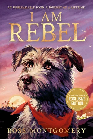 Book | I Am Rebel (B&N Exclusive Edition) (2025 B&N Children's Book of the Year) By Ross Montgomery.