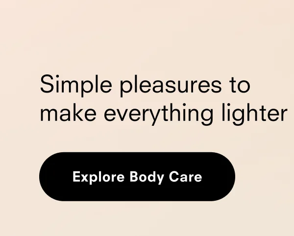 Explore Body Care