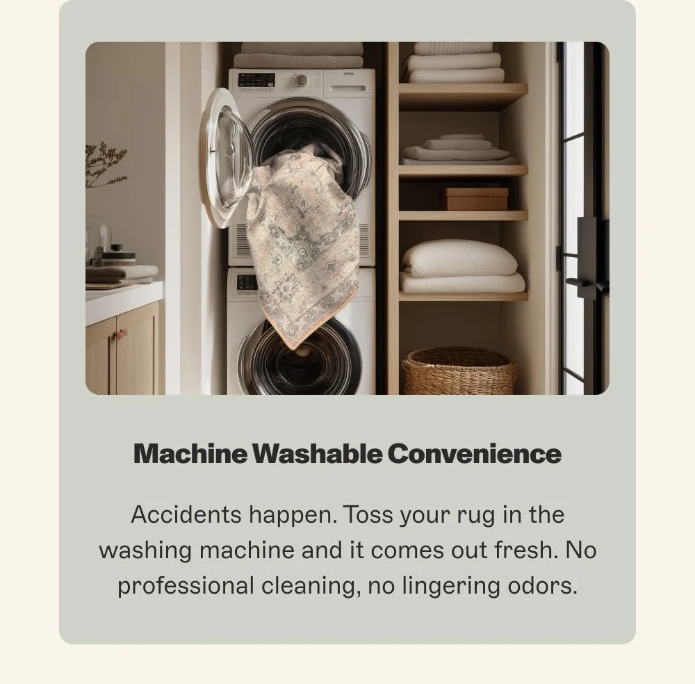 Machine Washable Convenience