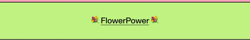 💐 FlowerPower 💐