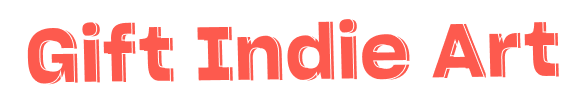 Gift Indie Art