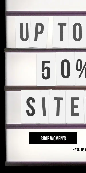 Up to 50% off Sitewide Shop Women's