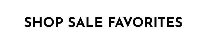Shop Sale favorites