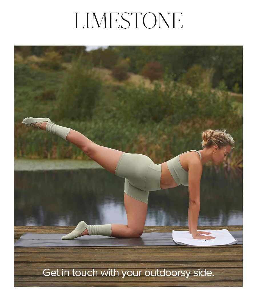 LIMESTONE GET IN TOUCH WITH YOUR OUTDOORSY SIDE