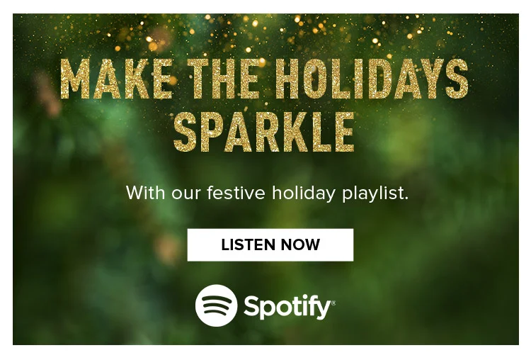MAKE THE HOLIDAYS SPARKLE | LISTEN NOW